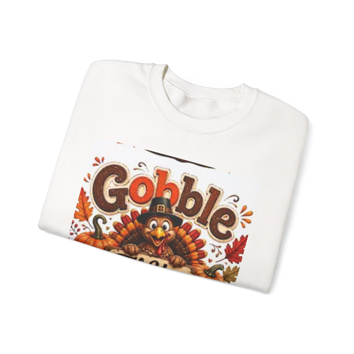 Thanksgiving Sweatshirt - "Gobble 'Til You Wobble" Turkey Crewneck